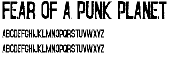 Fear of a Punk Planet font